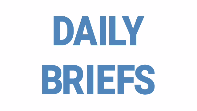 Daily Briefs 